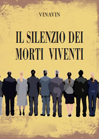 Il silenzio dei morti viventi